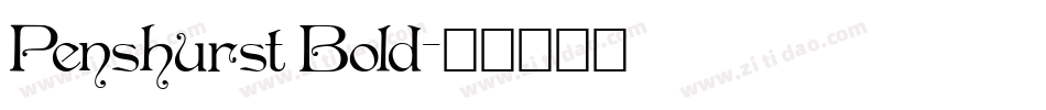 Penshurst Bold字体转换